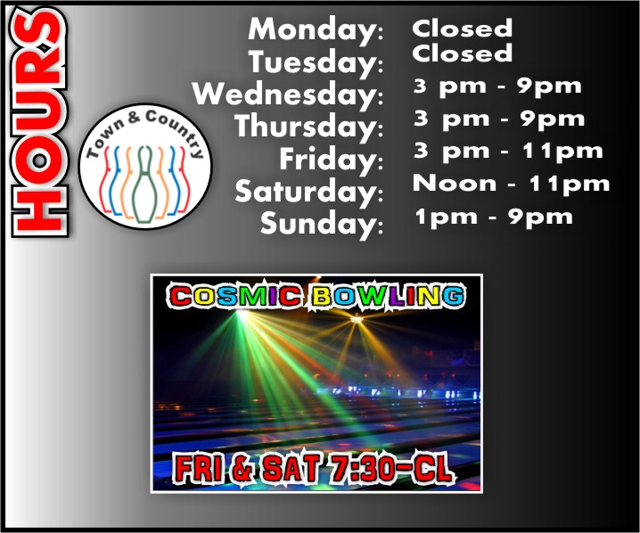 Town & Country Lanes > Home > Hours & Specials